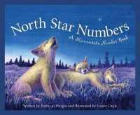 North Star Numbers : A Minnesota Number Book (America by the Numbers)