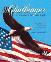 Challenger : America's Favorite Eagle (True Story)