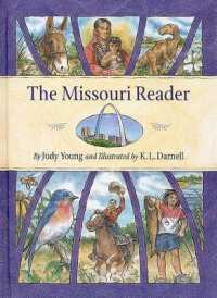 The Missouri Reader (State/country Readers)