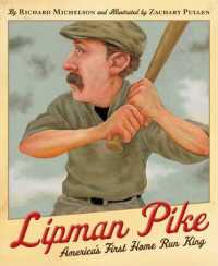 Lipman Pike : America's First Home Run King
