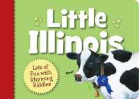 Little Illinois (Little State) （Board Book）