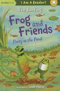 Party at the Pond (I Am a Reader!: Frog and Friends)