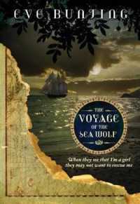 The Voyage of the Sea Wolf (Eve Bunting's Pirate)