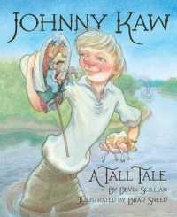 Johnny Kaw : A Tall Tale