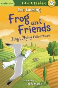 Frog's Flying Adventure (I Am a Reader!: Frog and Friends)