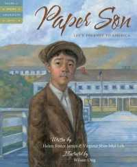 Paper Son : Lee's Journey to America (Tales of Young Americans)