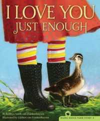 I Love You Just Enough (Hazel Ridge Farm Stories)