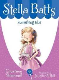 Stella Batts: Something Blue (Stella Batts)