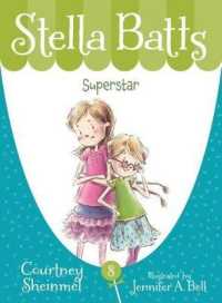 Stella Batts: Superstar (Stella Batts)