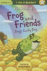 Frog's Lucky Day (Frog and Friends) (I Am a Reader!: Frog and Friends)