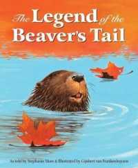 The Legend of the Beaver's Tail