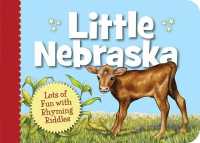 Little Nebraska (Little State) （Board Book）