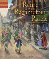 Rettie and the Ragamuffin Parade : A Thanksgiving Story (Tales of Young Americans)