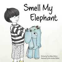 Smell My Elephant