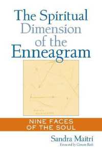 The Spiritual Dimension of the Enneagram : Nine Faces of the Soul (The Spiritual Dimension of the Enneagram)