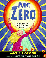 Point Zero : Creativity without Limits