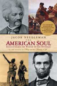 American Soul : Rediscovering the Wisdom of the Founders