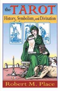 The Tarot : History Symbolism & Divination (The Tarot)