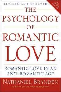 Psychology of Romantic Love : Romantic Love in an Anti-Romantic Age