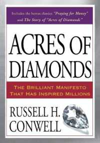 Acres of Diamonds : The Brilliant Manifesto That Has Inspired Millions