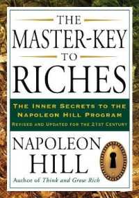 『成功へのマスター・キー』（原書）<br>The Master-Key to Riches : The Inner Secrets to the Napoleon Hill Program, Revised and Updated