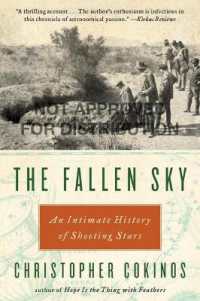 The Fallen Sky: An Intimate History of Shooting Stars
