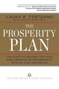 The Prosperity Plan: Ten Steps to Beating the Odds and Discovering Greater Wealth and Happiness Than You Ever Thought Possible