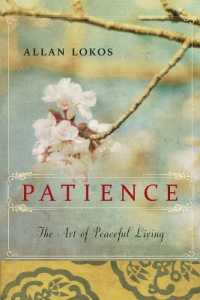 Patience : The Art of Peaceful Living