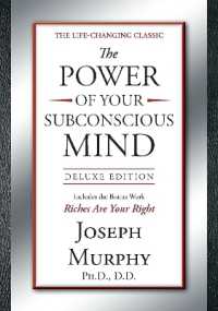 The Power of Your Subconscious Mind Deluxe Edition : Deluxe Edition