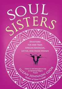 Soul Sisters : Devotions for and from African American, Latina, and Asian Women