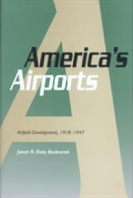 America's Airports : Airfield Development (Centennial of Flight Series)