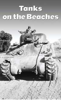 Tanks on the Beaches : A Marine Tanker in the Pacific War (Texas a & M University Military History)