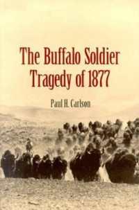 The Buffalo Soldier Tragedy of 1877