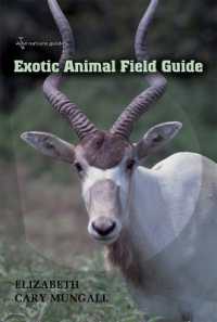 Exotic Animal Field Guide : Nonnative Hoofed Mammals in the United States