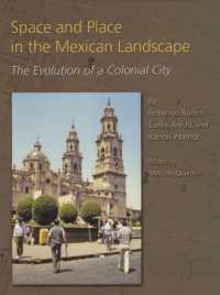 Space and Place in the Mexican Landscape : The Evolution of a Colonial City (Studies in Architecture and Culture)