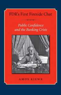 FDR's First Fireside Chat : Public Confidence and the Banking Crisis (Library of Presidential Rhetoric)