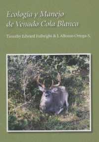 Ecología Y Manejo De Venado Cola Blanca (Perspectives on South Texas, Sponsored by Texas a&m University-kingsville)