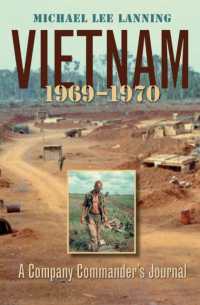 Vietnam, 1969-1970 : A Company Commander’s Journal (Williams-ford Texas A&m University Military History Series)