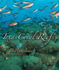 Texas Coral Reefs (Gulf Coast Studies)