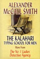 The Kalahari Typing School for Men (No. 1 Ladies' Detective Agency) （LRG）
