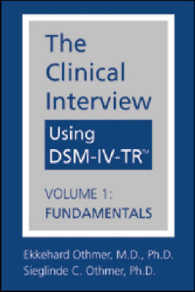 The Clinical Interview Using DSM-IV-TR : Fundamentals 〈1〉
