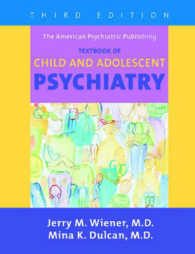 The American Psychiatric Publishing Textbook of Child and Adolescent Psychiatry （3TH）