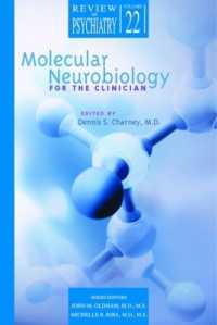 Molecular Neurobiology for the Clinician