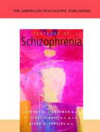 The American Psychiatric Publishing Textbook of Schizophrenia （1ST）