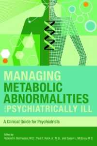 Managing Metabolic Abnormalities in the Psychiatrically Ill : A Clinical Guide for Psychiatrists