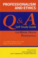 Professionalism and Ethics : A Q & a Self- Study Guide for Medical Professionals （1ST）