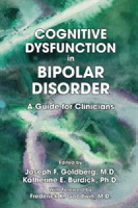 Cognitive Dysfunction in Bipolar Disorder : A Guide for Clinicians