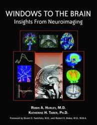 Windows to the Brain : Insights from Neuroimaging