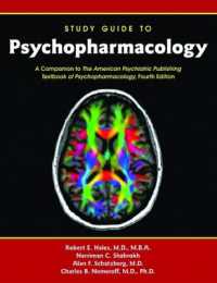 Study Guide to Psychopharmacology : A Companion to the American Psychiatric Publishing Textbook of Psychopharmacology, Fourth Edition