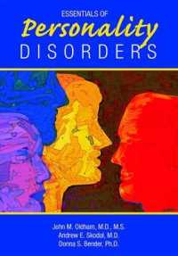 Essentials of Personality Disorders （1ST）